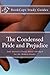 The Condensed Pride and Prejudice: ane Austen's Classic Novel Abridged for the Modern Reader