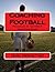 Coaching Football: Principl...