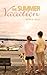 The Summer Vacation