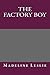 The Factory Boy