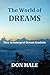 The World of DREAMS: How to Interpret Dream Symbols