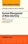 Current Management of Male Infertility, an Issue of Urologic