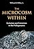The Microcosm Within by William B. Miller Jr.