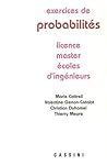 Exercices de Probabilités, Licence, Master, Ecoles d'Ingénieurs