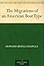 The Migrations of an American Boat Type by Howard Irving Chapelle