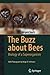 The Buzz about Bees: Biolog...