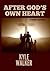 After God's Own Heart by Kyle Walker