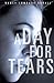 A Day for Tears