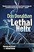 The Lethal Helix