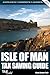 Isle of Man Tax Saving Guide