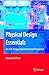 Physical Design Essentials