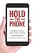 Hold the Phone