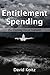 Entitlement Spending: Our Coming Fiscal Tsunami