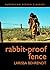 Rabbit Proof Fence (Australian Screen Classics)