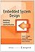 Embedded System Design: Mod...