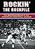 Rockin the Rockpile: The Bu...