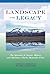 Landscape and Legacy: The Splendor of Nature, History, and Montana's Rocky Mountain Front
