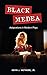 Black Medea: Adaptations for Modern Plays (Cambria Studies in Contemporary Global Performing Arts)