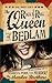 Rock and Roll Queen of Bedlam: A Wise-Cracking Tale of Secrets, Peril, and Murder!