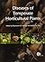 Diseases of Temperate Horticultural Plants by Raymond A.T. George