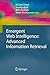 Emergent Web Intelligence: Advanced Information Retrieval