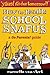 Yikes! It's Due Tomorrow?!: How to Handle School Snafus