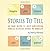 Stories to Tell an easy gui...