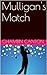 Mulligan's Match