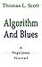 Algorithm and Blues (Virgil Jones Novel, #2)