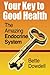Your Key to Good Health: The Amazing Endocrine System