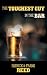 The Toughest Guy in the Bar by Patrick A. Reed
