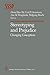 Stereotyping and Prejudice: Changing Conceptions (Springer Series in Social Psychology)