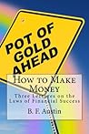 How to Make Money: Three Lectures on the "Laws of Financial Success"