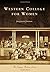 Western College for Women (Campus History)