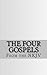 The Four Gospels: The Holy Bible (NKJV)