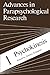 Psychokinesis (Advances in Parapsychological Research)