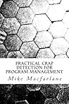 Practical Crap Detection for Program Management