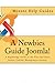 A Newbies Guide Joomla!: A ...