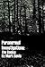 Paranormal Investigations The Basics