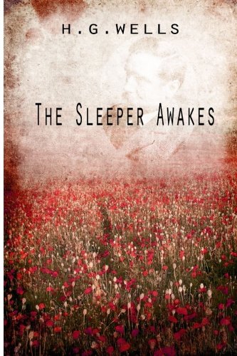 The Sleeper Awakes