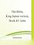 The Bible, King James version, Book 43: John