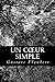 Un cœur simple (French Edition)