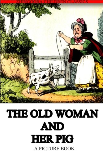 The Old Woman And Her Pig (Paperback)