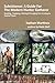 Subsistence: A Guide for the Modern Hunter Gatherer, Hunting, Trapping, Fishing & Foraging for a Living in Central Texas