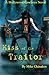 Kiss of the Traitor: A Holl...
