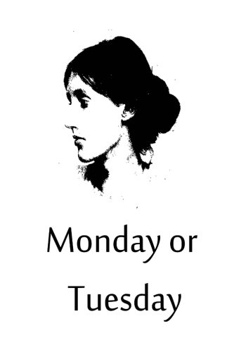 Monday or Tuesday