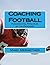 Coaching Football: Fundamen...