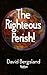 The Righteous Perish