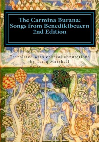 The Carmina Burana: Songs from Benediktbeuern