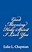 Good Morning Holy Spirit I Love You by Luke L. Chapman